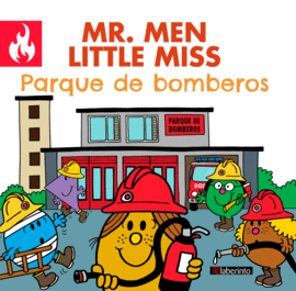 MR MEN LITTLE MISS PARQUE DE BOMBEROS