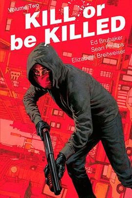 KILL OR BE KILLED N 02
