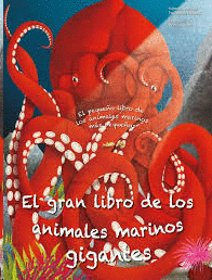 GRAN LIBRO DE ANIMALES MARINOS GIGANTES EL