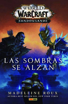 WORLD OF WARCRAFT SHADOWLANDS LAS SOMBRAS SE ALZAN