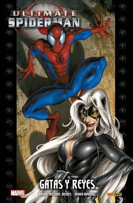 ULTIMATE SPIDERMAN INTEGRAL N 06 GATAS Y REYES