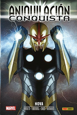 ANIQUILACION SAGA N 08 ANIQUILACION CONQUISTA NOVA