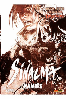 DRAGONERO SINALMA N 02 HAMBRE