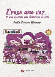 ÉRASE UNA VEZ LO QUE ESCONDE UNA BIBLIOTECA DE COLE