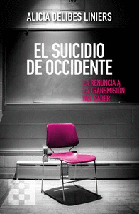 SUICIDIO DE OCCIDENTE EL