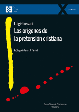 ORIGENES DE LA PRETENSION CRISTIANA LOS