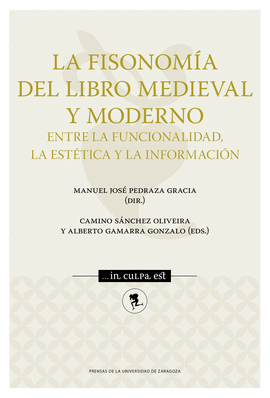 FISONOMÍA DEL LIBRO MEDIEVAL Y MODERNO LA
