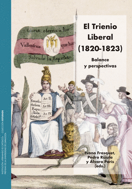 TRIENIO LIBERAL 1820 - 1823 EL