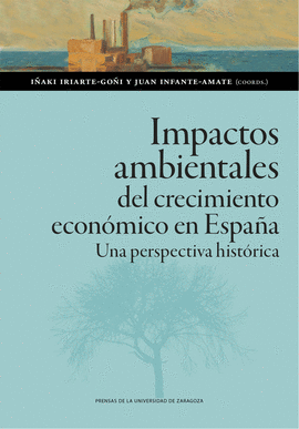 IMPACTOS AMBIENTALES DEL CRECIMIENTO ECONOMICO EN ESPAÑA