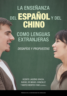 ENSEÑANZA DEL ESPAÑOL Y DEL CHINO COMO LENGUAS EXTRANJERAS LA