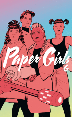 PAPER GIRLS TOMO N 06