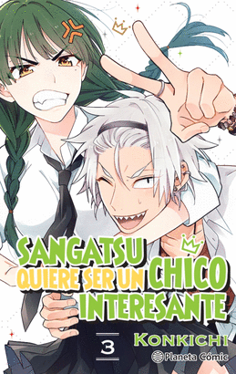 SANGATSU QUIERE SER UN CHICO INTERESANTE N 03