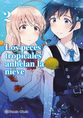 PECES TROPICALES ANHELAN LA NIEVE LOS N 02