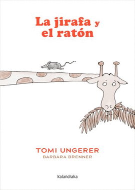 JIRAFA Y EL RATÓN LA