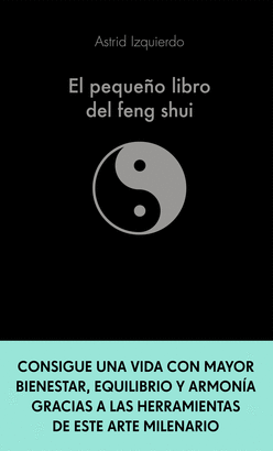 PEQUEÑO LIBRO DEL FENG SHUI EL
