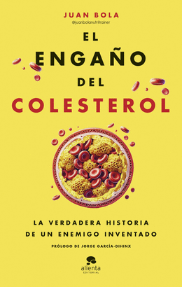 ENGAÑO DEL COLESTEROL EL