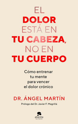 DOLOR ESTA EN TU CABEZA NO EN TU CUERPO EL