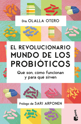 REVOLUCIONARIO MUNDO DE LOS PROBIOTICOS EL