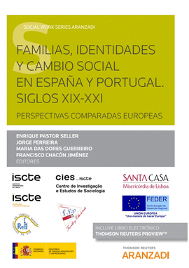 FAMILIAS IDENTIDADES CAMBIO SOCIAL EN ESPAÑA Y PORTUGAL SIGLOS XIX XXI