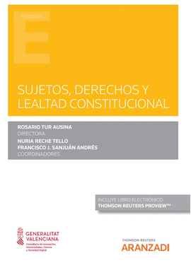 SUJETOS DERECHOS Y LEALTAD CONSTITUCIONAL