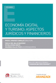 ECONOMIA DIGITAL Y TURISMO ASPECTOS JURIDICOS Y FINANCIEROS