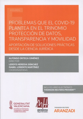 PROBLEMAS DEL COVID 19 PLANTEA EN EL TRINOMIO PROTECCIÓN DE DATOS TRANSPARENCIA
