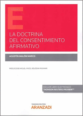 DOCTRINA DEL CONSENTIMIENTO AFIRMATIVO LA