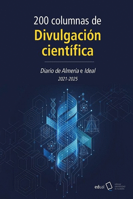200 COLUMNAS DE DIVULGACIÓN CIENTÍFICA