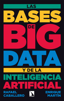 BASES DE BIG DATA Y DE LA INTELIGENCIA ARTIFICIAL LAS