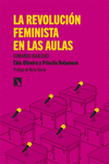 REVOLUCION FEMINISTA EN LAS AULAS LA