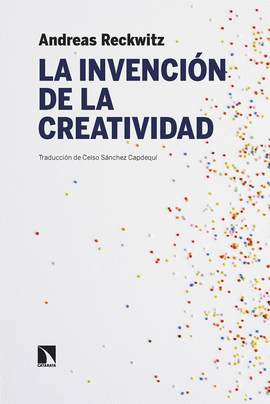 INVENCION DE LA CREATIVIDAD LA