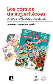 COMICS DE SUPERHEROES EN LOS MOVIMIENTOS SOCIALES LOS
