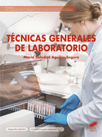 TECNICAS GENERALES DE LABORATORIO SEGUNDA EDICION