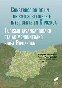 CONSTRUCCION DE UN TURISMO SOSTENIBLE E INTELIGENTE EN GUIPUZKOA