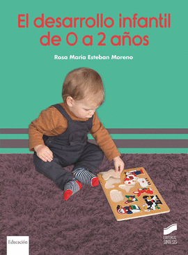 DESARROLLO INFANTIL DE 0 A 2 AÑOS EL