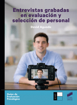 ENTREVISTAS GRABADAS EN EVALUACION Y SELECCION DE PERSONAL