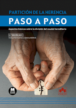 PARTICION DE LA HERENCIA PASO A PASO