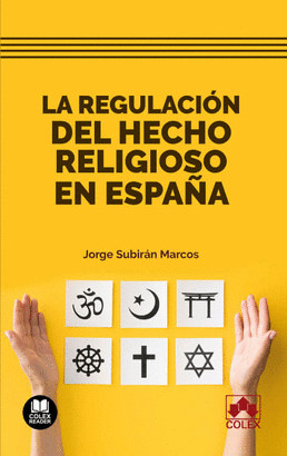REGULACIÓN DEL HECHO RELIGIOSO EN ESPAÑA