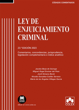 LEY DE ENJUICIAMIENTO CRIMINAL COMENTADA 2023