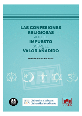 CONFESIONES RELIGIOSAS ANTE EL IMPUESTO SOBRE EL VALOR AÑADIDO LAS