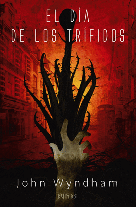 DIA DE LOS TRIFIDOS EL