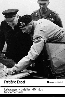 ESTRATEGAS Y BATALLAS 46 HITOS FUNDAMENTALES