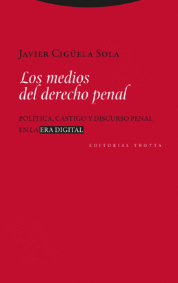 MEDIOS DEL DERECHO PENAL LOS