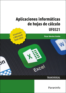 APLICACIONES INFORMATICAS DE HOJAS DE CALCULO UF0321