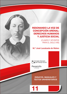 RESONANDO LA VOZ DE CONCEPCION ARENAL DERECHOS HUMANOS Y JUSTICIA SOCIAL