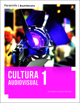CULTURA AUDIOVISUAL 1 BACH (LOMLOE)