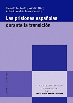 PRISIONES ESPAÑOLAS DURANTE LA TRANSICION LAS