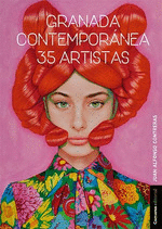GRANADA CONTEMPORANEA. 35 ARTISTAS