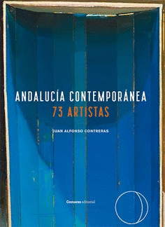ANDALUCIA CONTEMPORANEA 73 ARTISTAS