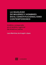IGUALDAD ENTRE MUJERES Y HOMBRES EN EL CONSTITUCIONALISMO CONTEMPORANEO